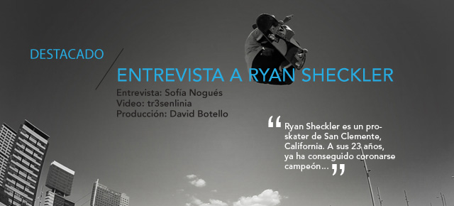 skate-ryan-sheckler-entrevista